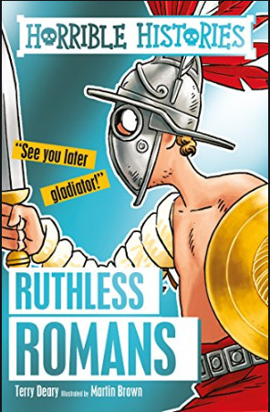 (Horrible Histories) - The Ruthless Romans