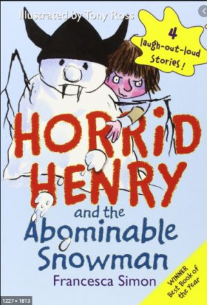 Horrid Henry's - And The Abominable Snowman