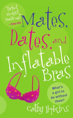 Mates, Dates & Inflatable Bra's