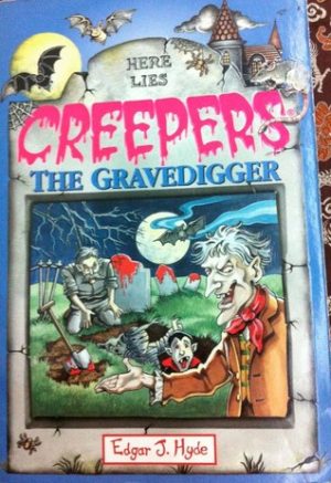 Creepers -The Gravedigger