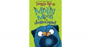 Molly Moon & The Morphing Mystery