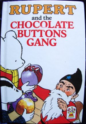 Rupert & The Chocolate Bottom Gang