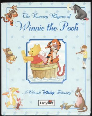 The Nursery Rhymes of  Winnie The Pooh