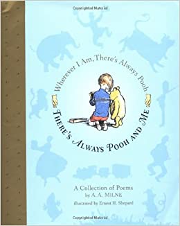 There's Always Pooh & Me - A Collection of Poems