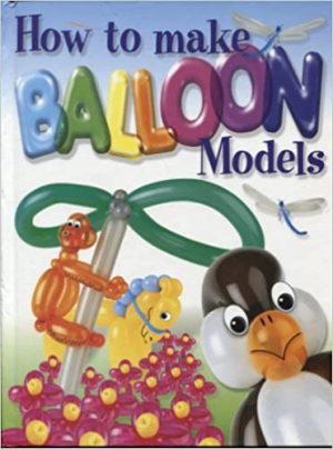 How to make Balloon Models