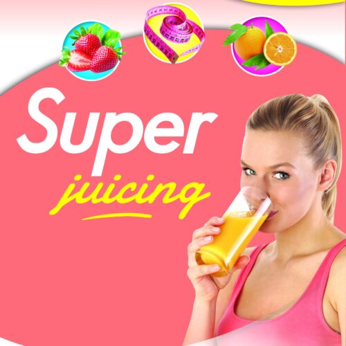 Super Juicing
