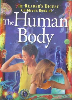 Readers Digest Children's Book of The Human Body