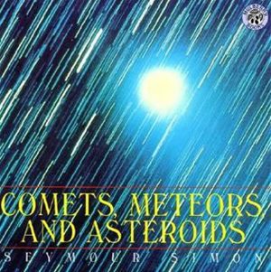 Comets, Meteors and Astroids