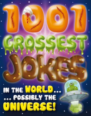 1001 Grossest Jokes