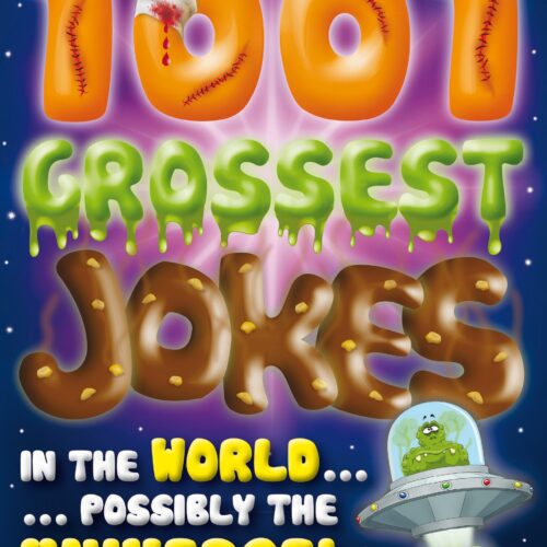 1001 Grossest Jokes