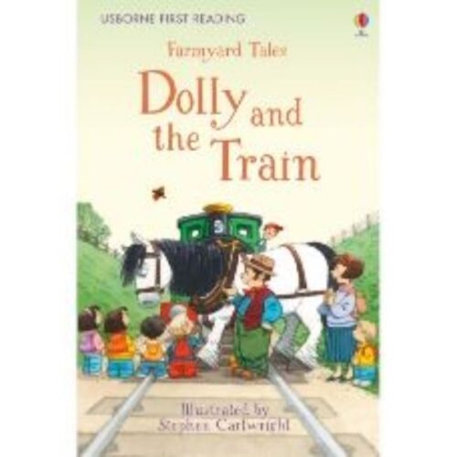 (Young Readers) Farmyard Tale - Dolly of The Train