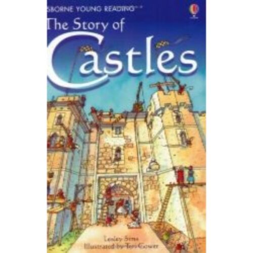 (Young Readers) - The Story Of Castles