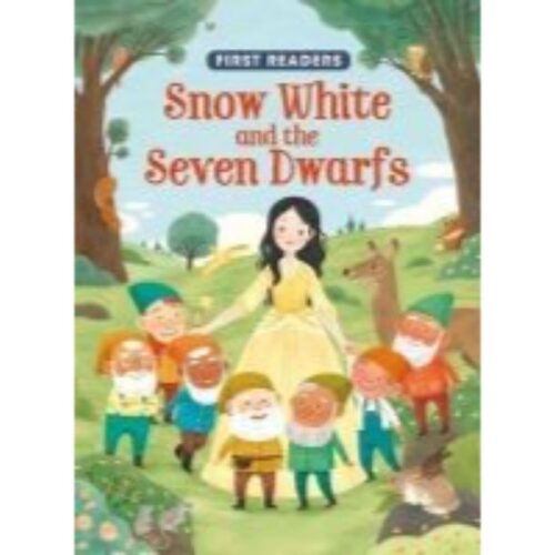 (First Readers) -Snow White & The Seven Dwarfs