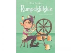 (First Readers) - Rumplestilskin