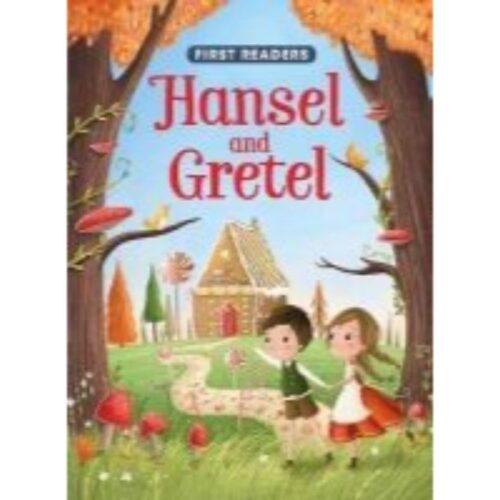 (First Readers) - Hansel & Gretel