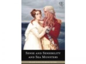 Sense and Sensibility & Sea Monsters