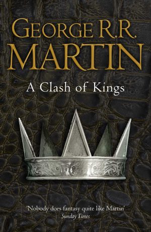 A Clash Of Kings (Book 2)