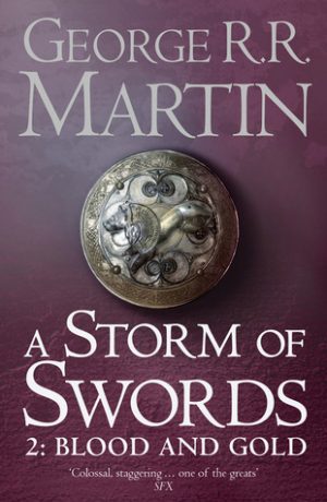 A Storm Of Swords - Blood and Gold (Book 3,part 2)