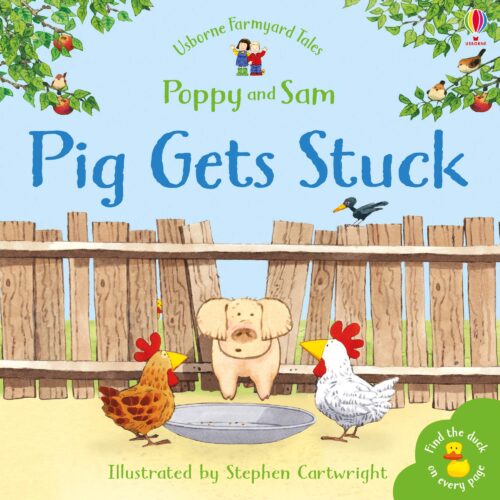 5676 Usborne Farmyard Tales - Pig Gets Stuck