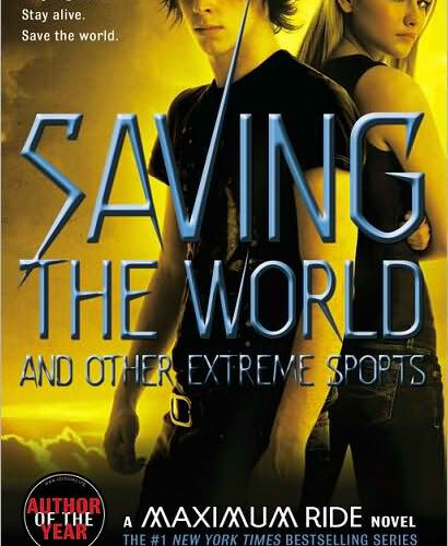 5775 Maximum Ride-Saving World And Other Extreme Sports