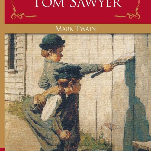 5817 Children's Classics-The Adventure Of Tom Sawyer
