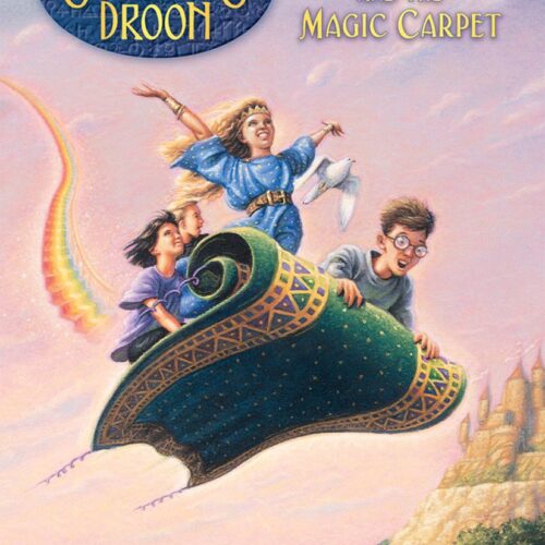 The Secrets Of The Droon - The Hidden Stairs And The Magic Carpet