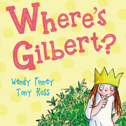 6709 The Not So Little Princess - Where's Gilbert?