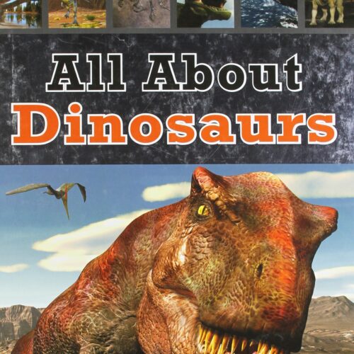 6864.jpg All About Dinosaurs