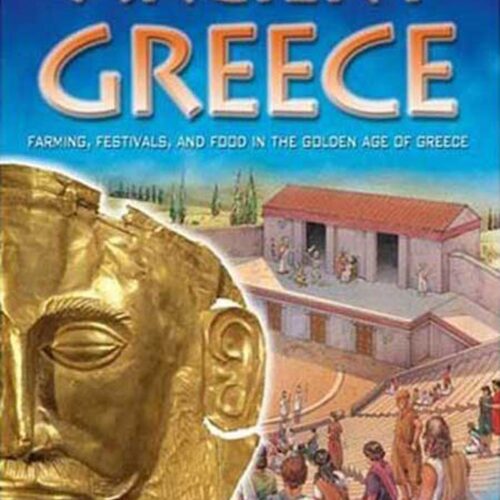 Life and Times in Ancient Greece