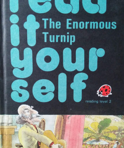 Read It Yourself - The Enormous Turnip (Level 2)