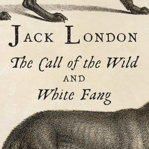Call Of The Wild and White Fang