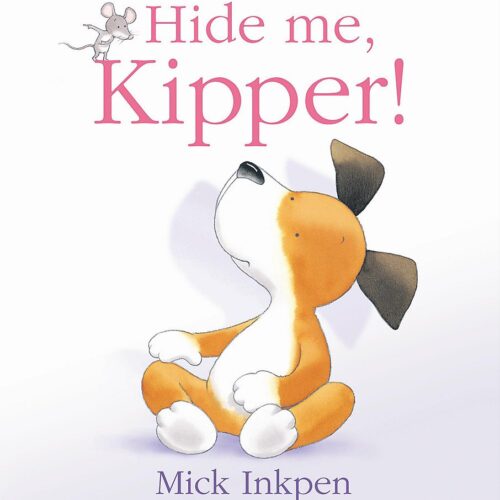 7899.jpg Hide Me, Kipper!