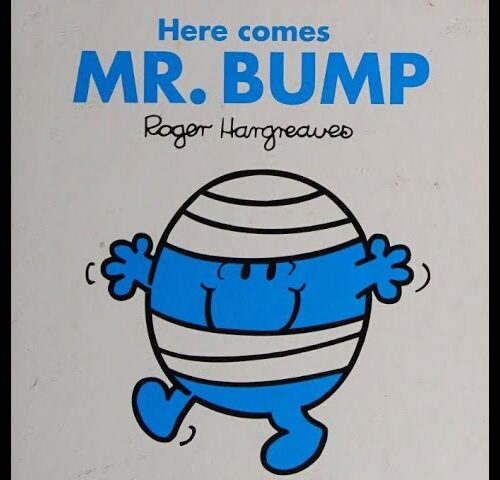 Here Comes Mr Bump