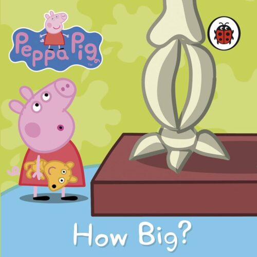 Peppa Pig - How Big