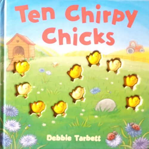 Ten Chirpy Chicks
