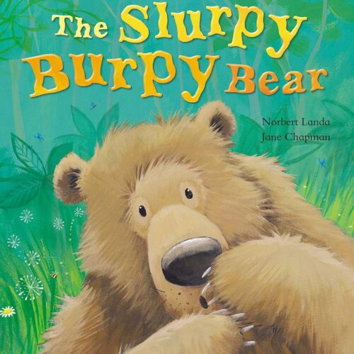 The Sleepy Burpy Bear