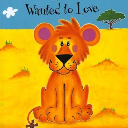 8254.jpg The Lion Who Wanted To Love