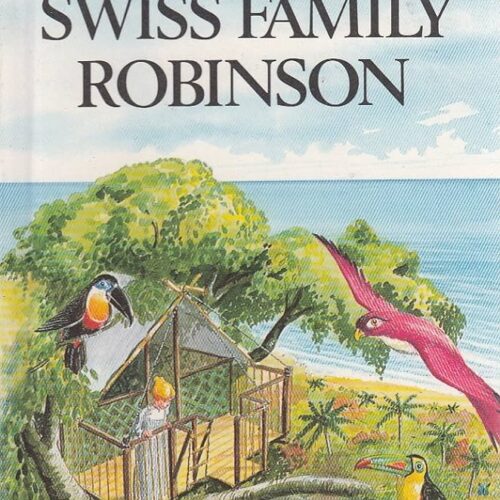 Fiction - Swiss Family Robinson