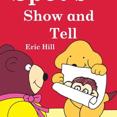 Spot's Show & Tell