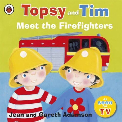 8422 Topsy & Tim - Meet The Firefighters