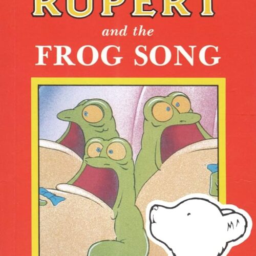 Rupert - Rupert & The Frog Song