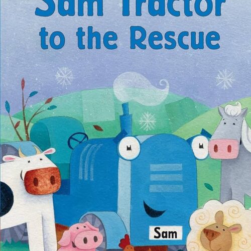 8479 My Storytime - Sam Tractor To The Rescue