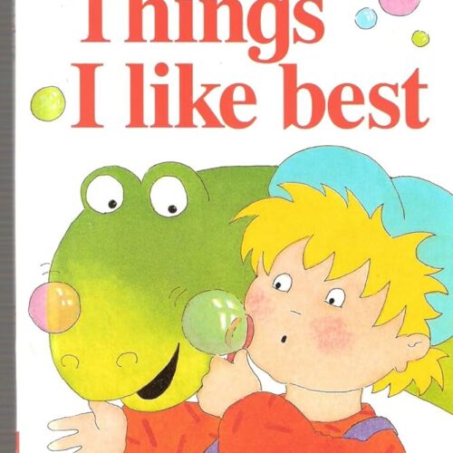 8494 Toddlers - Things I Like Best