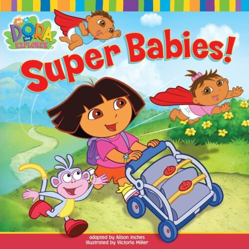 8600 Dora The Explorer - Super Babies