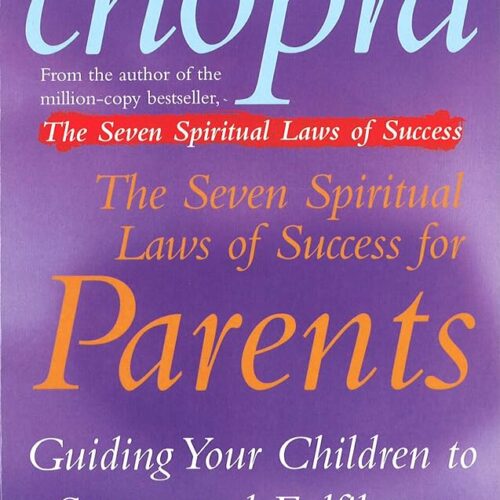 9059 The Seven Spiritual Laws Of Success For Parents