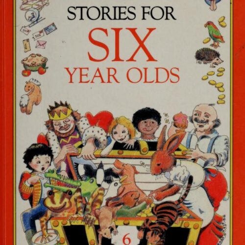 9092 A Treasury Of Stories For Six Year Olds