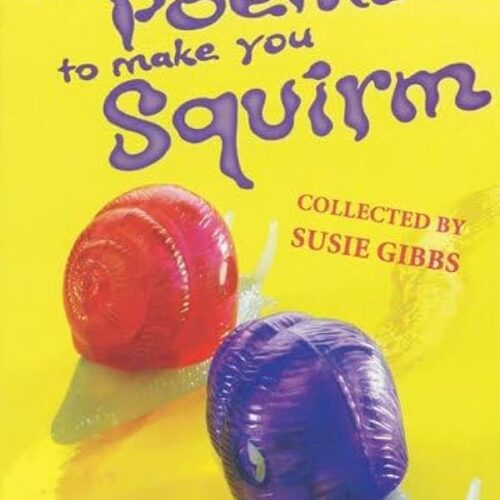 Revolting Poems To Make You Squirm
