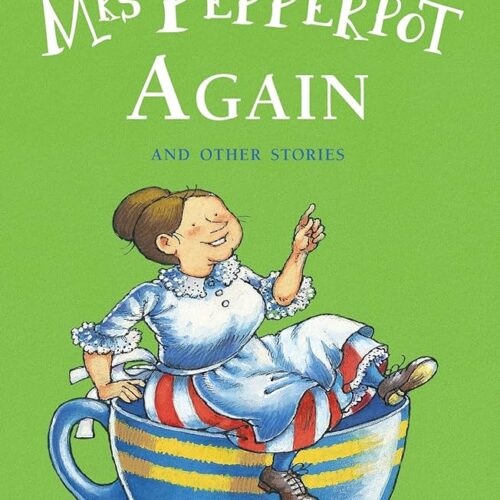 Mrs Pepperpot Again And Other Stories