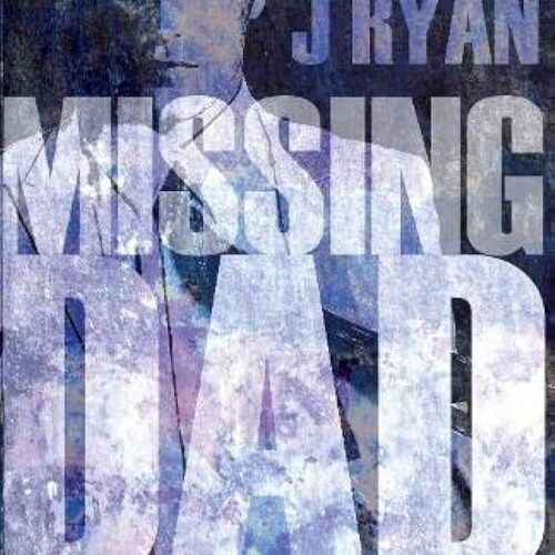 9377 Missing Dad 3: Wasted