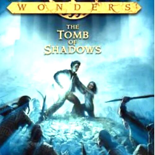 Seven Wonders The Tomb of Shadows